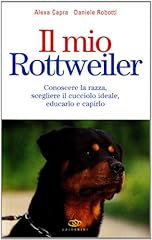 Mio rottweiler. conoscere usato  Spedito ovunque in Italia 