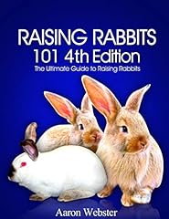 Raising rabbits 101 for sale  Delivered anywhere in USA 