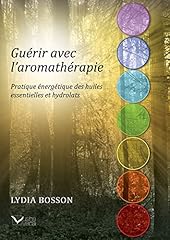 Guérir avec aromathérapie gebraucht kaufen  Wird an jeden Ort in Deutschland