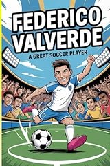 Federico valverde story for sale  Delivered anywhere in UK