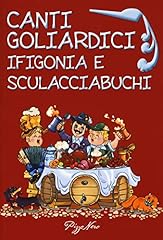 Canti goliardici. ifigonia usato  Spedito ovunque in Italia 
