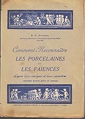 Reconnaitre porcelaines faienc d'occasion  Livré partout en France