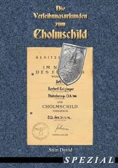 Gebraucht, Die Verleihungsurkunden zum Cholmschild (Wehrmacht, gebraucht kaufen  Wird an jeden Ort in Deutschland