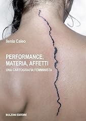 Performance materia affetti. usato  Spedito ovunque in Italia 