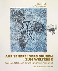 Senefelders spuren zum gebraucht kaufen  Wird an jeden Ort in Deutschland