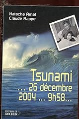 Tsunami... décembre 2004... d'occasion  Livré partout en France