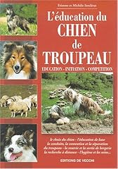 Education chien troupeau d'occasion  Livré partout en France