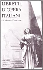 Libretti opera italiani usato  Spedito ovunque in Italia 