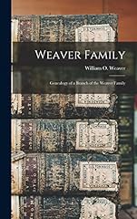 Weaver family genealogy for sale  Delivered anywhere in USA 