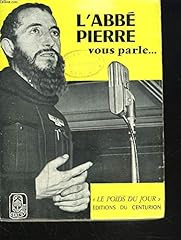 Abbe pierre parle... d'occasion  Livré partout en France