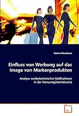 Einfluss werbung image gebraucht kaufen  Wird an jeden Ort in Deutschland