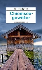 Chiemseegewitter kriminalroman gebraucht kaufen  Wird an jeden Ort in Deutschland