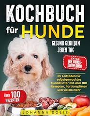 Kochbuch hunde gesund gebraucht kaufen  Wird an jeden Ort in Deutschland