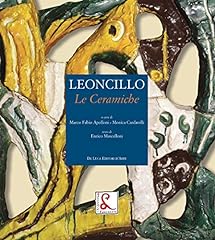 Leoncillo. ceramiche. ediz. usato  Spedito ovunque in Italia 