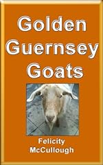 Golden guernsey goats for sale  Delivered anywhere in USA 