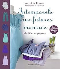 Intemporels futures mamans d'occasion  Livré partout en France
