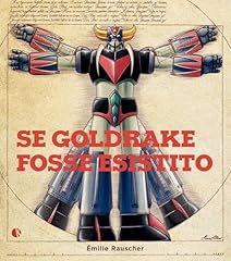 Goldrake fosse esistito usato  Spedito ovunque in Italia 