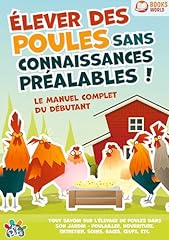 élever poules connaissances d'occasion  Livré partout en Belgiqu