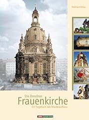 Dresdner frauenkirche tagebuch gebraucht kaufen  Wird an jeden Ort in Deutschland