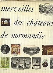 Merveilles chateaux normandie d'occasion  Livré partout en France