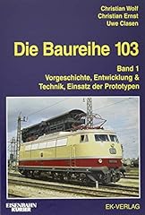 Baureihe 103 band gebraucht kaufen  Wird an jeden Ort in Deutschland