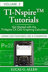 Using CAS Features Like a Champion: Get Started with the TI-Nspire CX CAS Graphing Calculator (TI-Nspire (TM) Tutorials: Getting Started With the TI-Nspire Graphing Calculator Book 2) for sale  Delivered anywhere in Canada