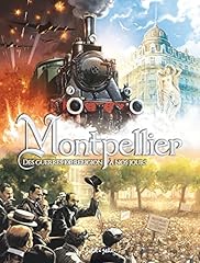 Montpellier tome guerres d'occasion  Livré partout en France