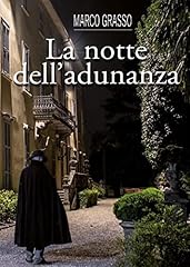 Notte dell adunanza usato  Spedito ovunque in Italia 