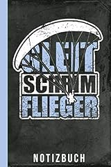 Notizbuch gleitschirmflieger g gebraucht kaufen  Wird an jeden Ort in Deutschland