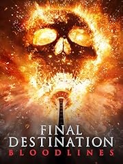 Final destination bloodlines for sale  Delivered anywhere in USA 