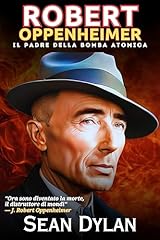 Robert oppenheimer biografia usato  Spedito ovunque in Italia 