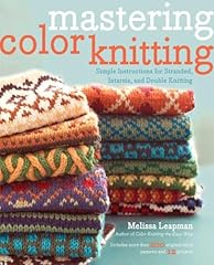 Mastering color knitting for sale  Delivered anywhere in UK