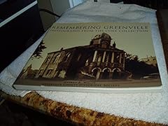 Remembering greenville photogr for sale  Delivered anywhere in USA 
