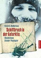 Schiffbruch antarktis shacklet gebraucht kaufen  Wird an jeden Ort in Deutschland