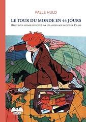Tour 44 jours d'occasion  Livré partout en France
