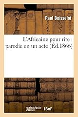 Africaine. rire parodie d'occasion  Livré partout en France