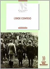 Eroe conteso. costruzione usato  Spedito ovunque in Italia 