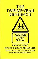 Twelve year sentence for sale  Delivered anywhere in USA 