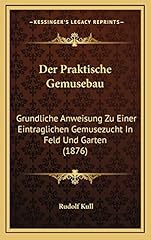 Praktische gemusebau grundlich gebraucht kaufen  Wird an jeden Ort in Deutschland