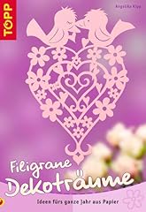 Filigrane dekoträume ideen gebraucht kaufen  Wird an jeden Ort in Deutschland