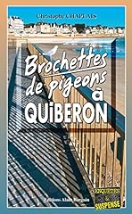 Brochettes pigeons quiberon d'occasion  Livré partout en France