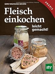 Fleisch einkochen leicht gebraucht kaufen  Wird an jeden Ort in Deutschland