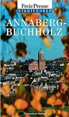 Stadtführer annaberg buchholz gebraucht kaufen  Wird an jeden Ort in Deutschland