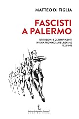 Fascisti palermo. istituzioni usato  Spedito ovunque in Italia 