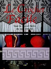 Crochet facile savoir d'occasion  Livré partout en France