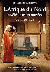 Afrique nord révélée d'occasion  Livré partout en France