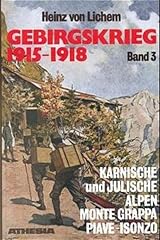Gebirgskrieg 1915 1918 gebraucht kaufen  Wird an jeden Ort in Deutschland