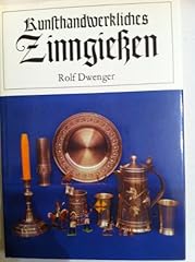 Kunsthandwerkliches zinngieße gebraucht kaufen  Wird an jeden Ort in Deutschland