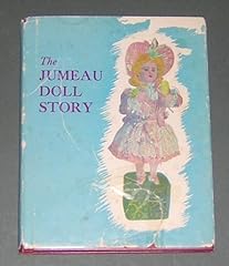 Jumeau doll story for sale  Delivered anywhere in USA 