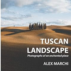 Tuscan landscape photographs for sale  Delivered anywhere in USA 